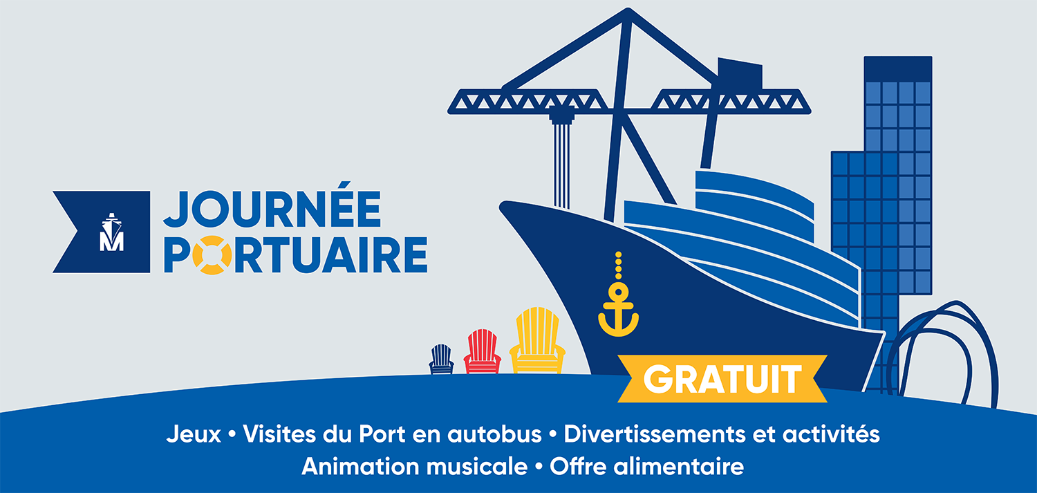 Visuel de la Journée portuaire incluant un navire, une grue, la Tour du Port de Montréal et la liste des activités